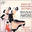 Martinu: Works for Violoncello and Piano