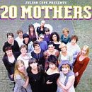 20 Mothers