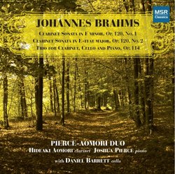 Brahms: Clarinet Sonatas Nos. 1 & 2, Op.120; Trio for Clarinet, Cello and Piano, Op.114