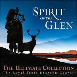 Spirit of the Glen: Ultimate Collection