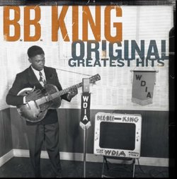 B.B. King: Original Greatest Hits