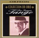 Por Siempre Tango: Coleccion De Oro