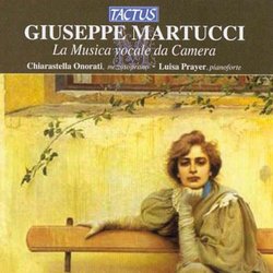 Giuseppe Martucci: La Musica vocale da Camera