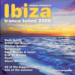 Ibiza Trance Tunes 2007