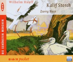 Kalif Storch/Zwerg Nase