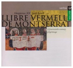 Llibre Vermell de Montserrat. A fourteenth century pilgrimage