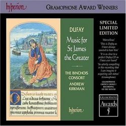 Dufay: Music for St. James the Greater