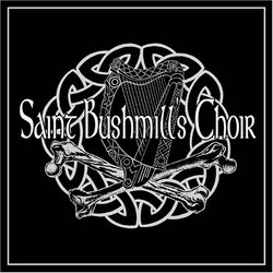 Saint Bushmill's Choir