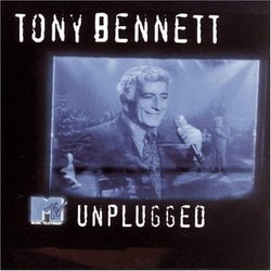 MTV Unplugged ~ Tony Bennett