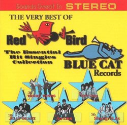 The Very Best Of Red Bird / Blue Cat Records