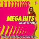 Mega Hits 1: Disco Express