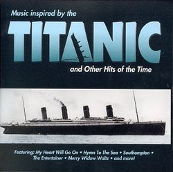 Music Inspired By Titanic & Other Hits