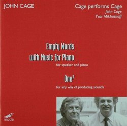 Cage Performs Cage: Empty Words with Music for Piano; One 7