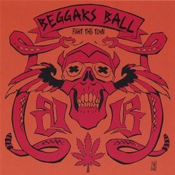 Fight This Town by Beggars Ball (2006-07-11)
