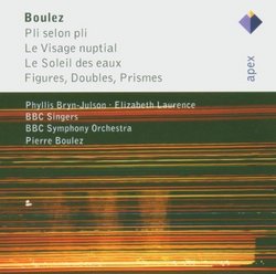 Boulez: Pli Selon Pli / Le Visage Nuptial