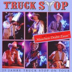 25 Jahre Truck Stop on Tour