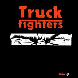 Phi by Truckfighters