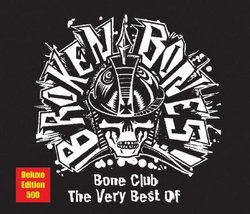 Bones Club: The Best of Broken Bones