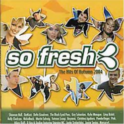 So Fresh-Hits of Autumn 2004