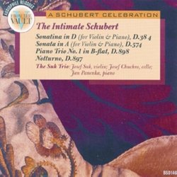 The Intimate Schubert-Four Great Duos and Trios