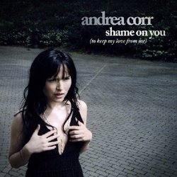 Shame On You (To Keep My Love From Me)