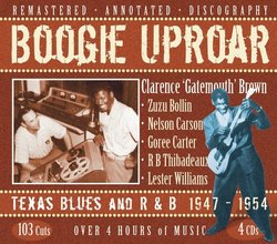 Boogie Uproar: Texas Blues & R&B 1947-1954