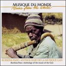 Burkina Faso: Anthology of Music of Gan
