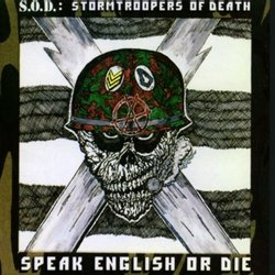 Speak English Or Die by S.O.D. (2000-02-22)