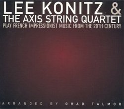 Lee Konitz & the Axis String Quartet