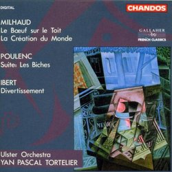 Milhaud, Poulenc, Ibert: Orchestral Works