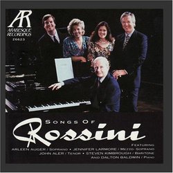 Songs of Rossini / Auger, Larmore, Aler, Kimbrough, Baldwin