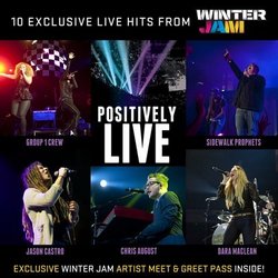Positively Live - 10 Exclusive Live Hits From Christian Artists Winter Jam (Lifeway)