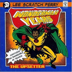 Perry, Lee Scratch: Wonderman Years