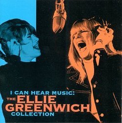 I Can Hear Music: The Ellie Greenwich Collection