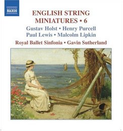 English String Miniatures, Vol. 6 - Holst, Warlock, etc.