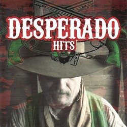 Desperado Hits