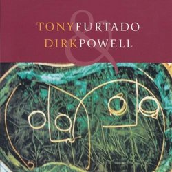 Tony Furtado & Dirk Powell