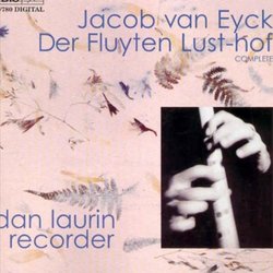 Jacob van Eyck: Der Fluyten Lust-hof [Box Set]