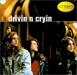 Ultimate Collection by Drivin N Cryin (2000-08-15)