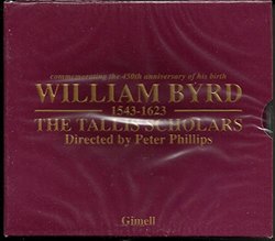 William Byrd: 1543-1623 - Anglican Music / Catholic Music