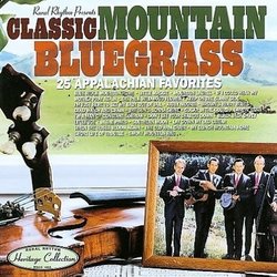 Sound Traditions: Classic Mountain Bluegrass