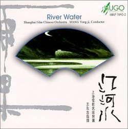 River Water: Chinese Orchestral Works