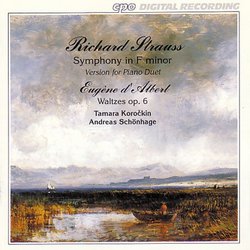 Schonhage-Korockin Piano Duo play Richard Strauss: Symphony in f minor Op. 12 / d'Albert: Waltzes Op. 6