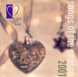 Kohl's Cares For Christmas 2001 Songs Of The Season