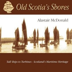 Old Scotia's Shores