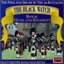 The Black Watch: Scottish Pipe Band Favorites