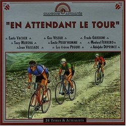 Tour De France - En Attendant Le Tour