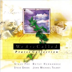 We Are Called: Praise Collection
