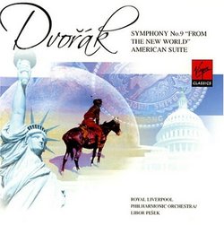Dvorak: Symphony No. 9 "From the New World"; American Suite
