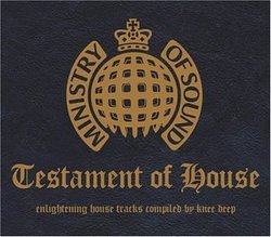 Testament of House: Compiled By Knee Deep